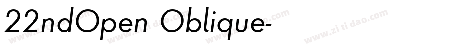 22ndOpen Oblique字体转换